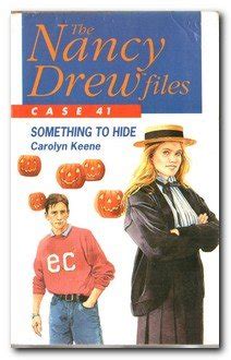 Something to Hide Nancy Drew Files Book 41