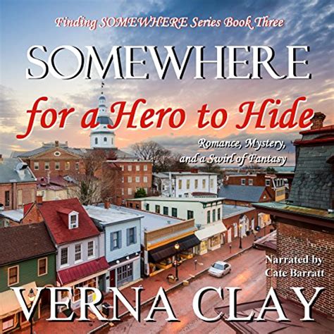 Somewhere for a Hero to Hide large print Finding SOMEWHERE Volume 3 Doc