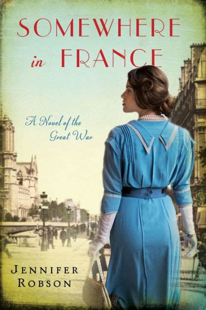 Somewhere in France A Novel of the Great War PDF