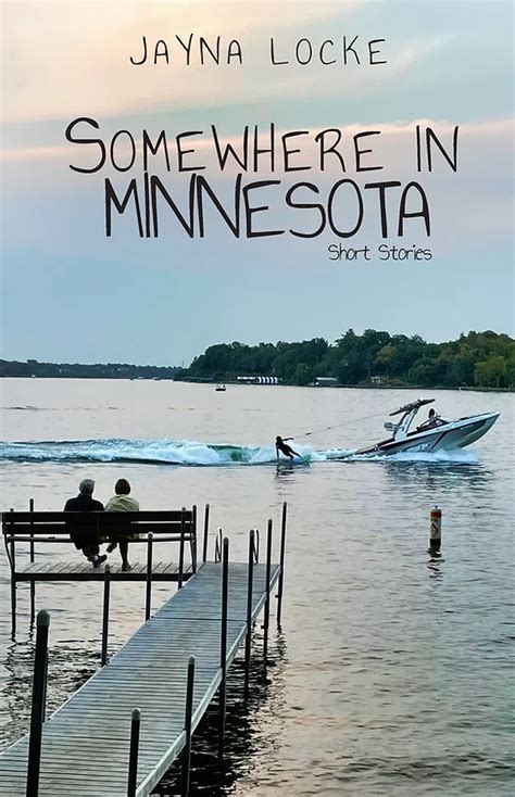 Somewhere in Minnesota Kindle Editon