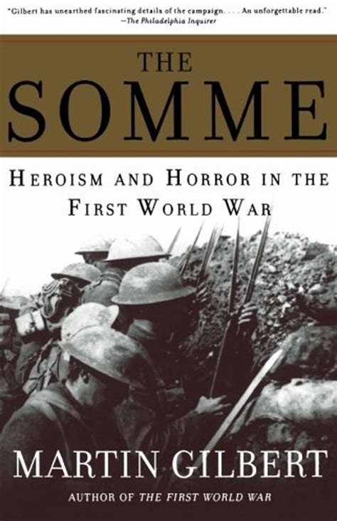 Somme The Heroism and Horror of War Reader