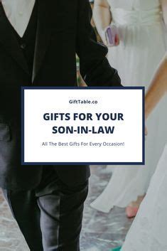 Son-in-Law Presents: A Definitive Guide to Impressing Your In-Laws