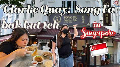 Song Fa Bak Kut Teh Clarke Quay: A Must-Try for Bak Kut Teh Lovers