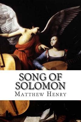 Song of Solomon An Exposition with Practical Observations of the Song of Solomon Reader