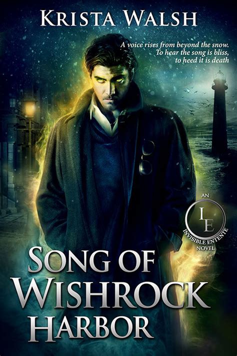 Song of Wishrock Harbor The Invisible Entente Book 2 Kindle Editon
