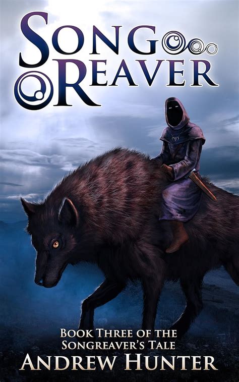 Songreaver The Songreaver s Tale series Book 3 PDF