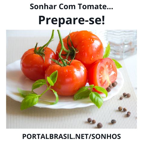 Sonhar com Tomate: Descubra os Significados e Interpretações