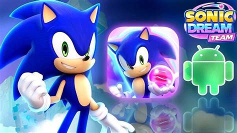 Sonic Dream Team APK: Embark on an Epic Sonic Adventure