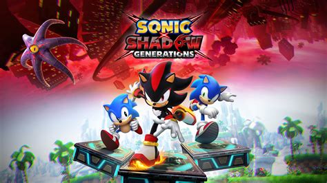 Sonic X Shadow Generations Current Zones