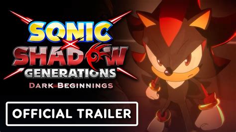 Sonic X Shadow Generations Dark Beginnings: The Ultimate Crossover