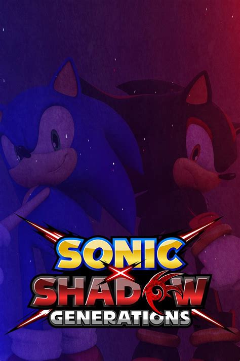 Sonic X Shadow Generations XCI: The Ultimate Crossover for Hedgehog Fans