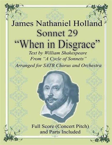 Sonnet 29 When in Disgrace Arranged for SATB Choir and Orchestra Reader