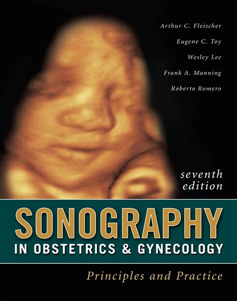 Sonography in Obstetrics and Gynecology Principles and Practice 7th Edition Reader