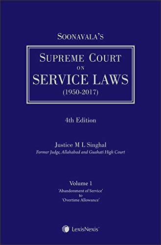 Soonavala's Supreme Court on Service Laws (1950-2002) Kindle Editon