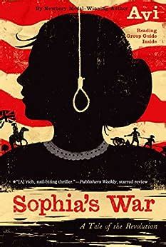 Sophia s War A Tale of the Revolution