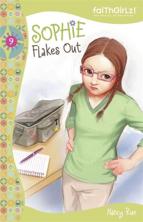 Sophie Flakes Out Faithgirlz Kindle Editon