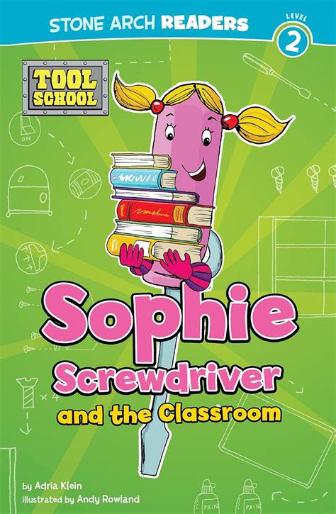 Sophie Screwdriver and the Classroom Epub