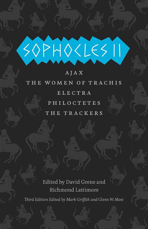 Sophocles II Ajax The Women of Trachis Electra and Philoctetes The Complete Greek Tragedies Epub