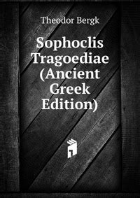 Sophoclis Tragoediae Greek Edition Doc