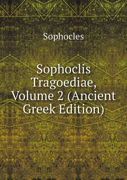 Sophoclis Tragoediae Greek Edition Doc