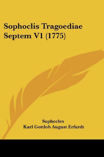 Sophoclis Tragoediae Septem V1 1775 Latin Edition Doc
