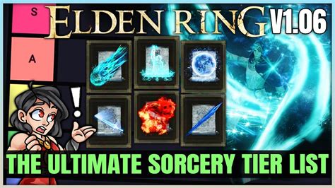 Sorcery Tier List: Unraveling the Arcane Potency