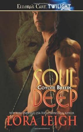 Soul Deep Coyote Breeds Book 1 PDF