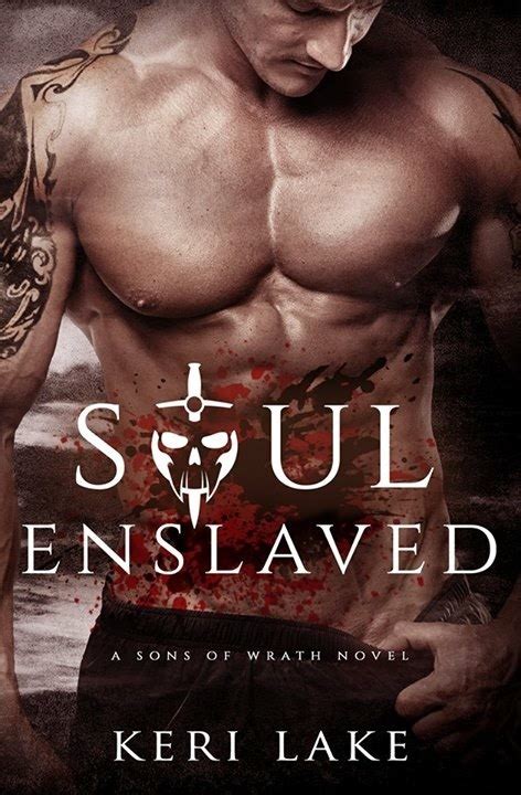 Soul Enslaved Sons of Wrath Book 3 Kindle Editon