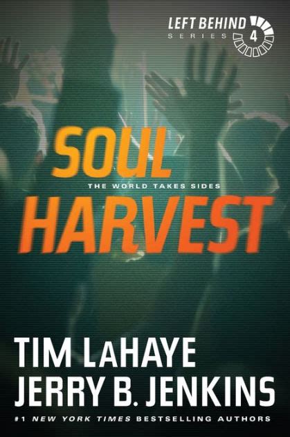 Soul Harvest The World Takes Sides The Left Behind Series Vol 4 Kindle Editon