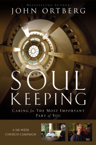 Soul Keeping Curriculum Kit Caring for the Most Important Part of You Reader