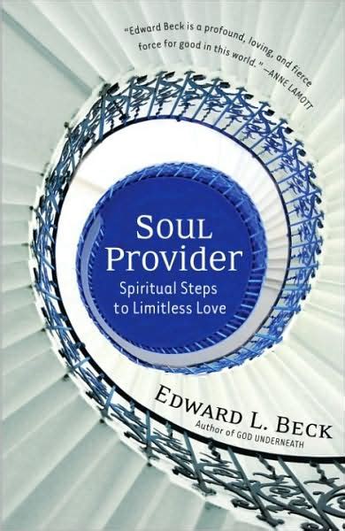 Soul Provider: Spiritual Steps to Limitless Love Epub