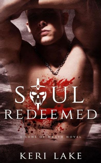 Soul Redeemed Sons of Wrath 4 Volume 4 Kindle Editon