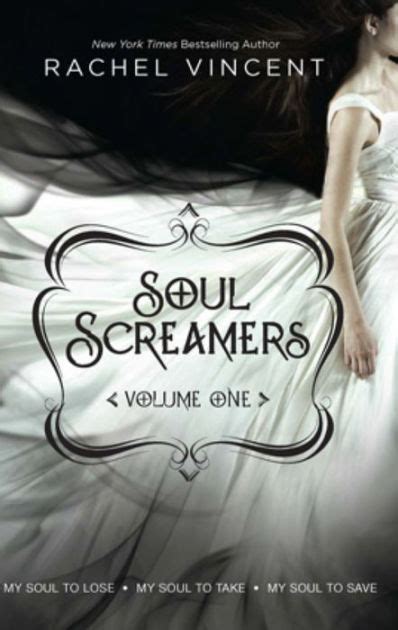 Soul Screamers Volume One My Soul to LoseMy Soul to TakeMy Soul to Save 1 Kindle Editon
