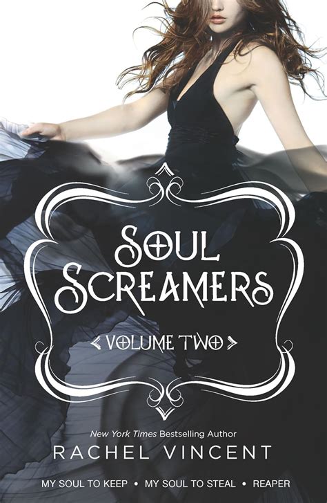 Soul Screamers Volume Two My Soul to KeepMy Soul to StealReaper 2 Reader