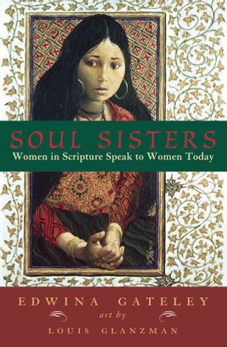 Soul Sisters: Women in Scripture Speak to Women Today PDF