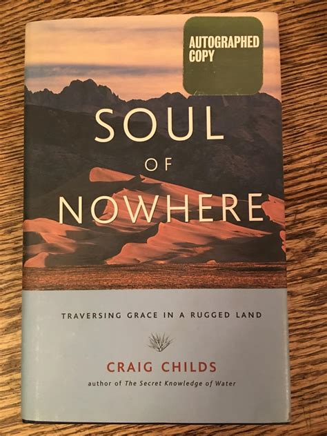 Soul of Nowhere Traversing Grace in a Rugged Land Reader