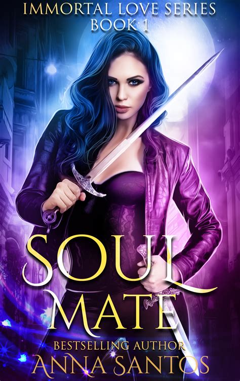 Soul-Mate The Immortal Love Series Volume 1 Doc