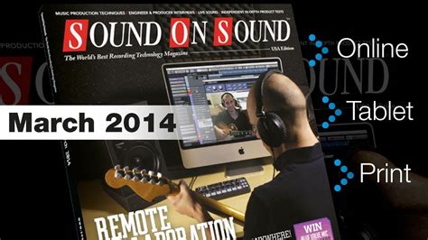 Sound On Sound - March 2014 (True PDF) Kindle Editon