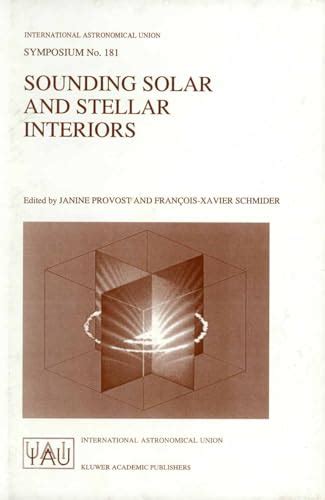 Sounding Solar and Stellar Interiors 1st Edition Epub