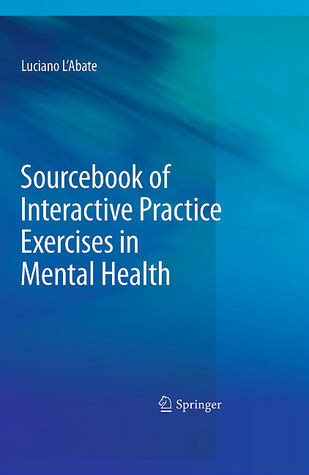 Sourcebook of Interactive Practice Exercises in Mental Health Reader