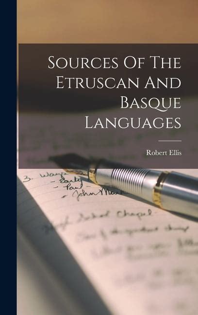 Sources Of The Etruscan And Basque Languages Reader