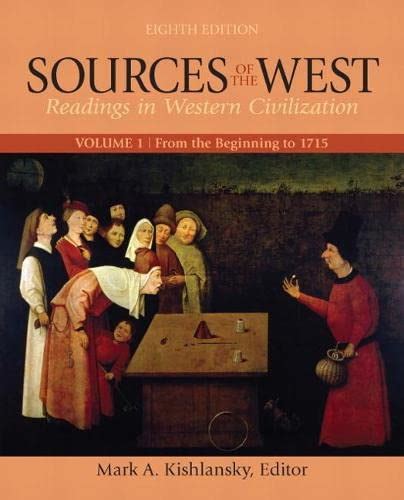 Sources of the West, Vol. 1 From the Beginning to 1715 Kindle Editon