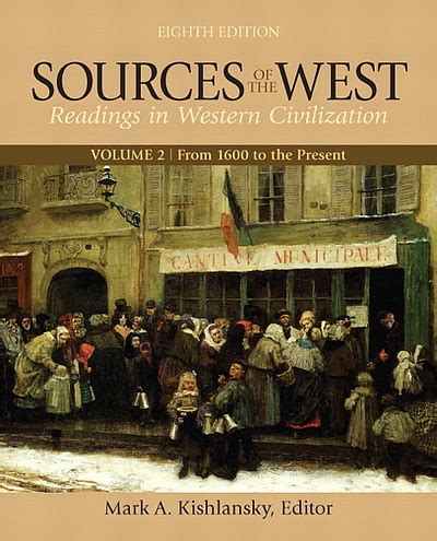 Sources of the West Readings in Western Civilization : From the Beginning to 1715 3rd Edition PDF