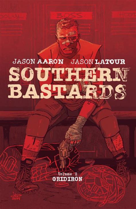 Southern Bastards Vol 2 Gridiron Reader