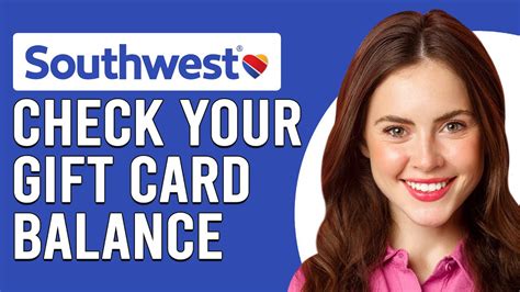 Southwest Gift Card Balance: Check, Track, & Redeem 10,000+ Points