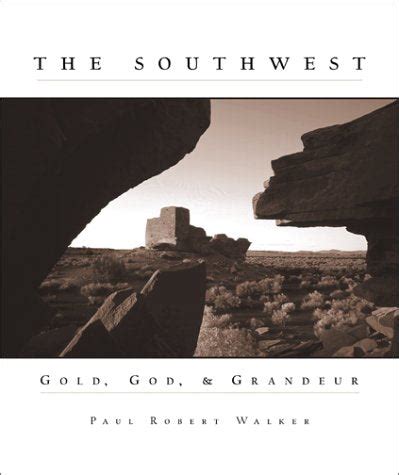 Southwest Gold God and Grandeur Epub