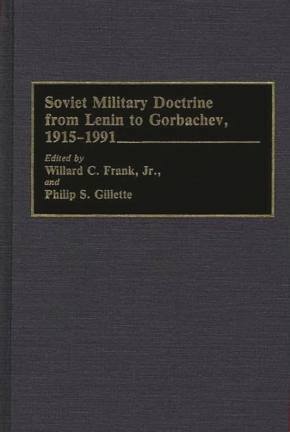 Soviet Military Doctrine from Lenin to Gorbachev Kindle Editon