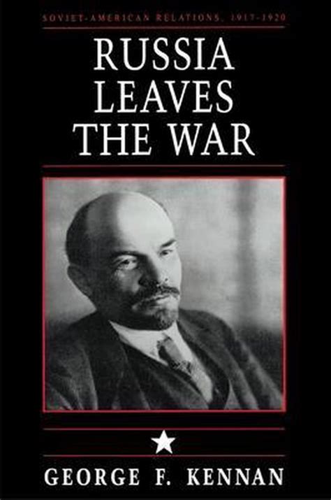 Soviet-American Relations 1917-1920 2 Volume Set Volume 1Russia Leaves the War Volume 2 The Decision to Intervene PDF