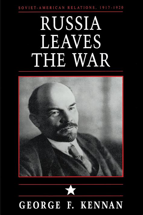 Soviet-American Relations 1917-1920 Russia Leaves the War Vol 1 Kindle Editon