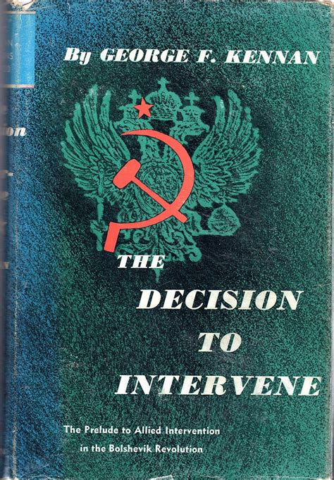 Soviet-American Relations 1917-1920 The Decision to Intervene Vol 2 Kindle Editon